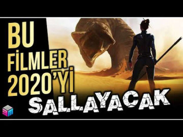 2020'de Gösterime Girecek En Heyecan Verici Filmler - Yılın En İyi Filmleri